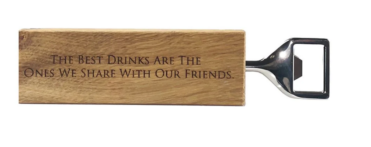 Friends Oak Bottle Opener