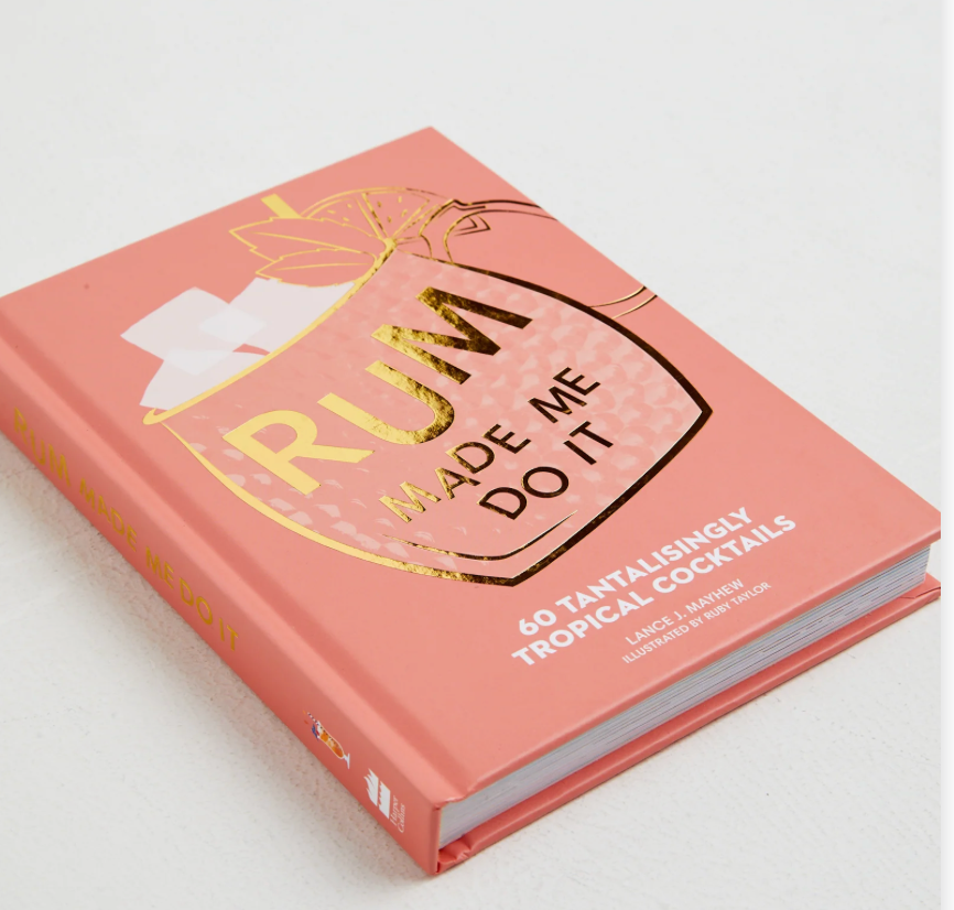 Rum Made Me Do It Book