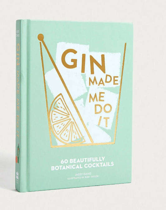 Gin Made Me Do It Book